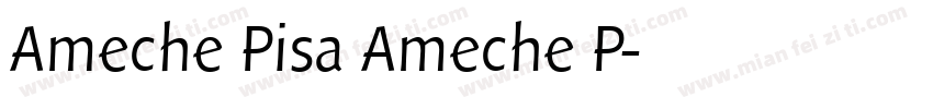 Ameche Pisa Ameche P字体转换